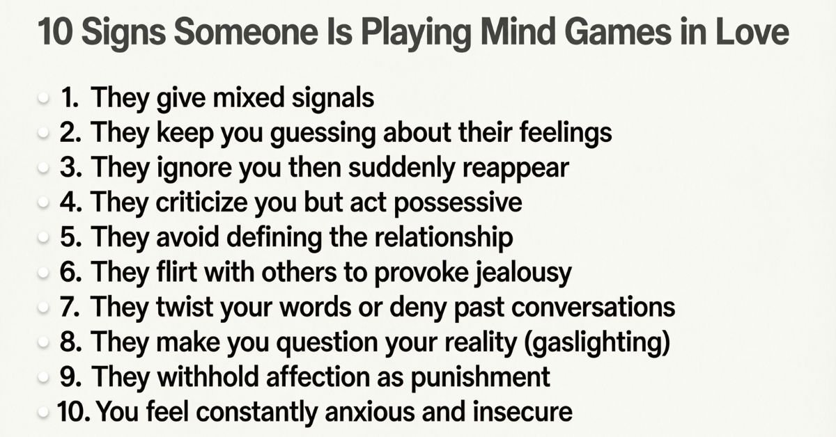 _10 Signs Someone Is Playing Mind Games in Love